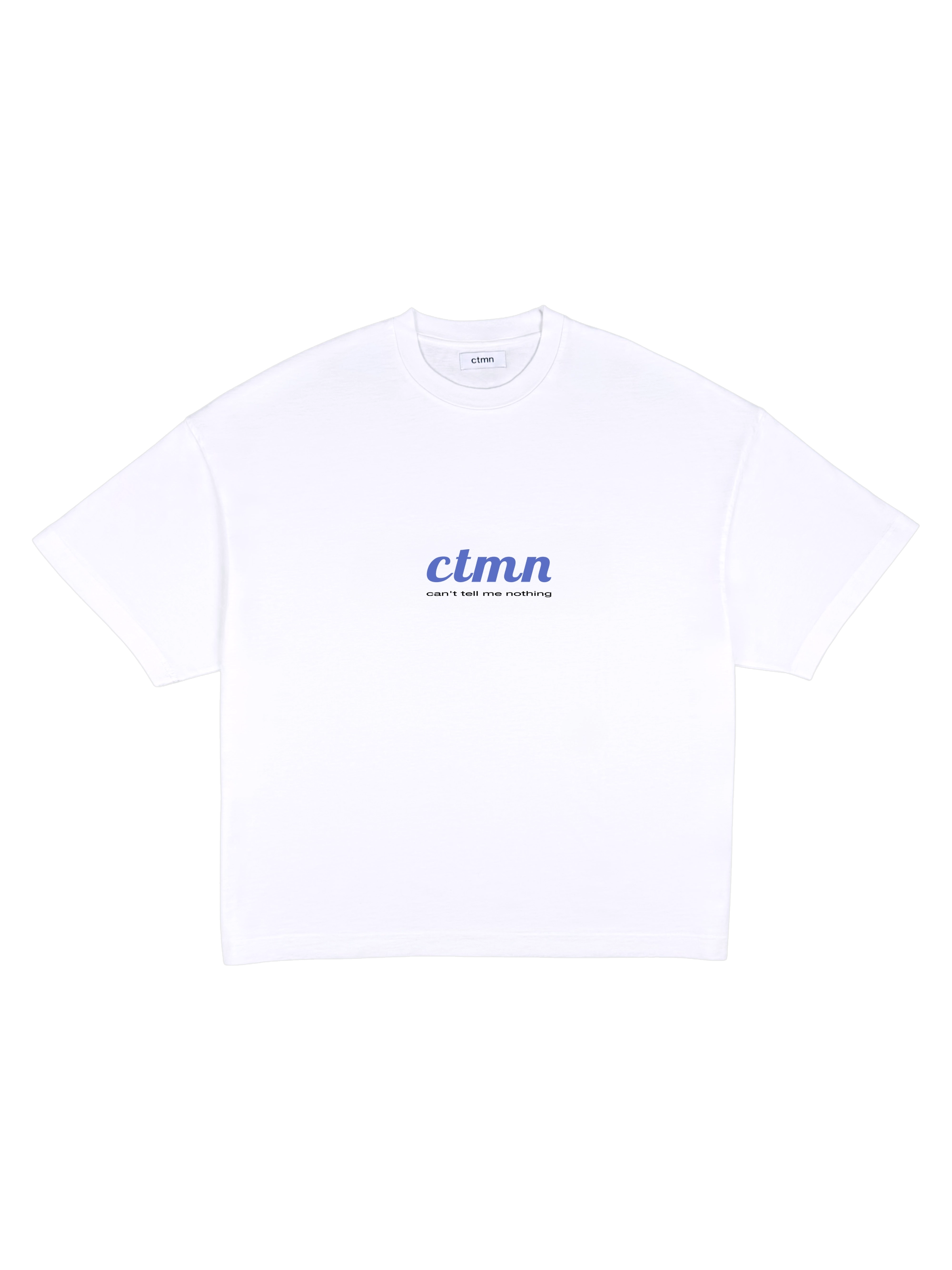 CAN'T TELL ME NOTHING T-SHIRT